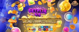 betflik45